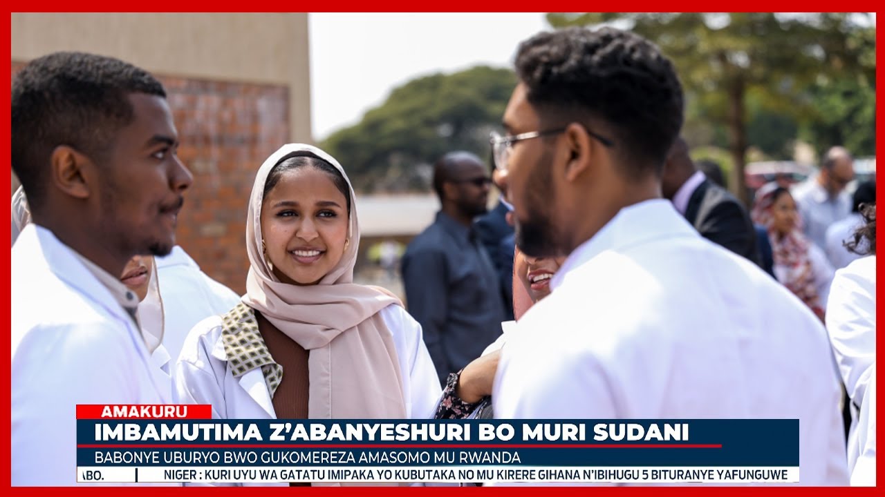 Imbamutima z'abanyeshuri bo muri Sudani babonye uburyo bwo gukomereza amasomo yabo mu Rwanda