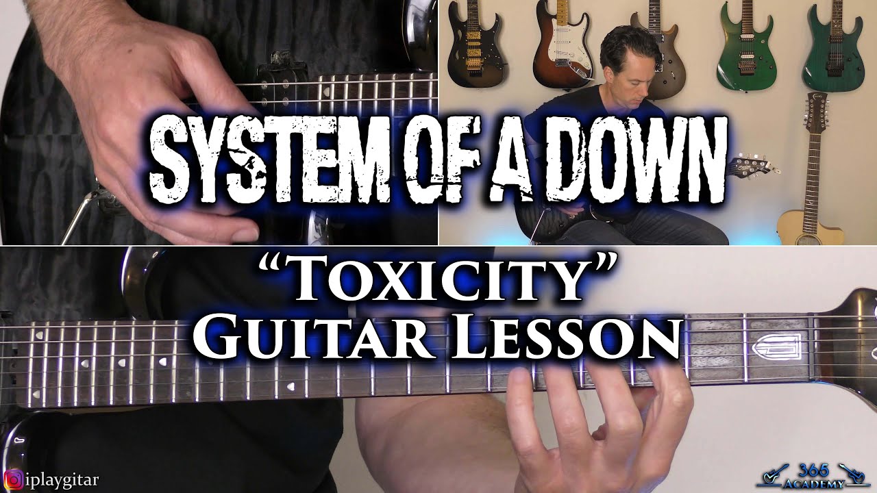 System Of A Down - Урок игры на гитаре Toxicity
