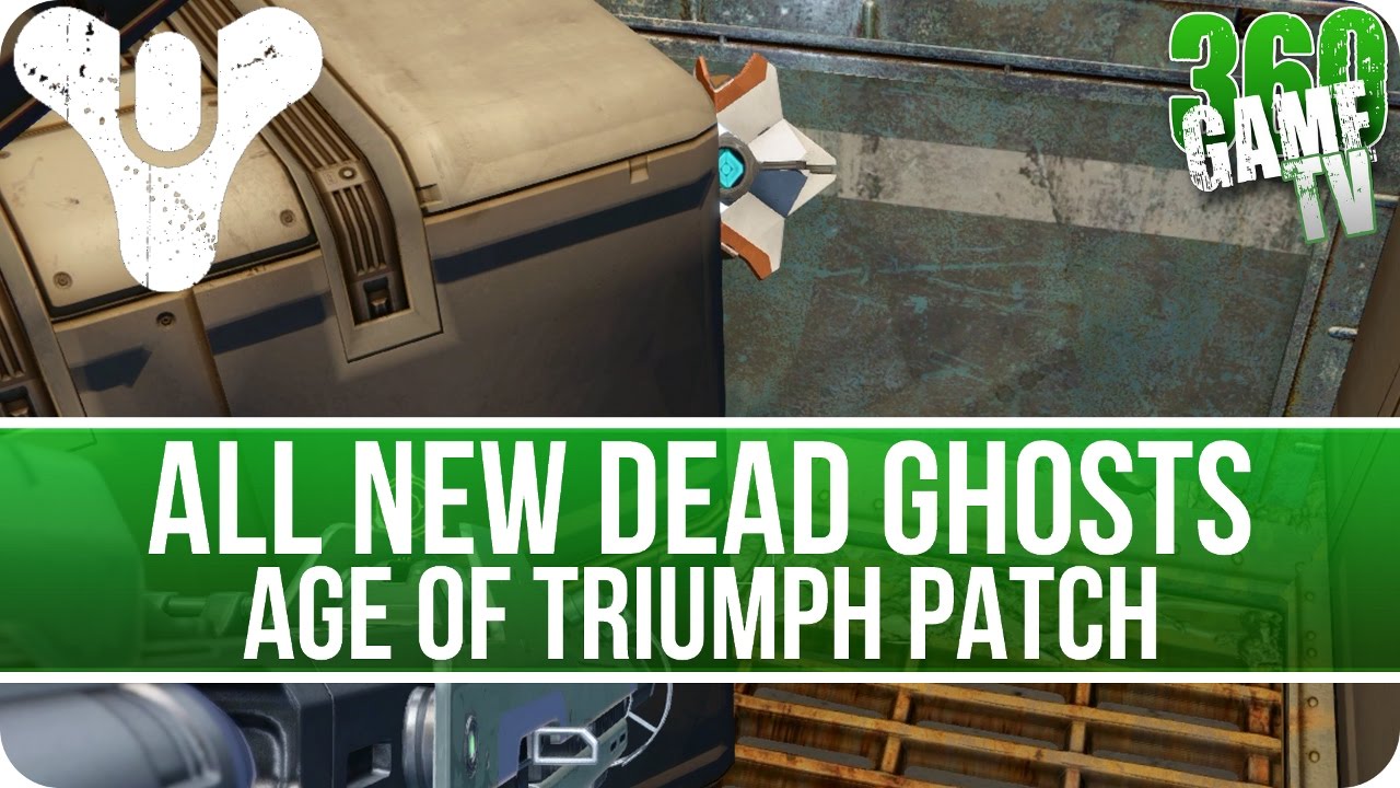 Destiny All New Dead Ghosts / Ghost Fragments Locations Guide - Age of Triumph Patch 2.6.0 Ghosts