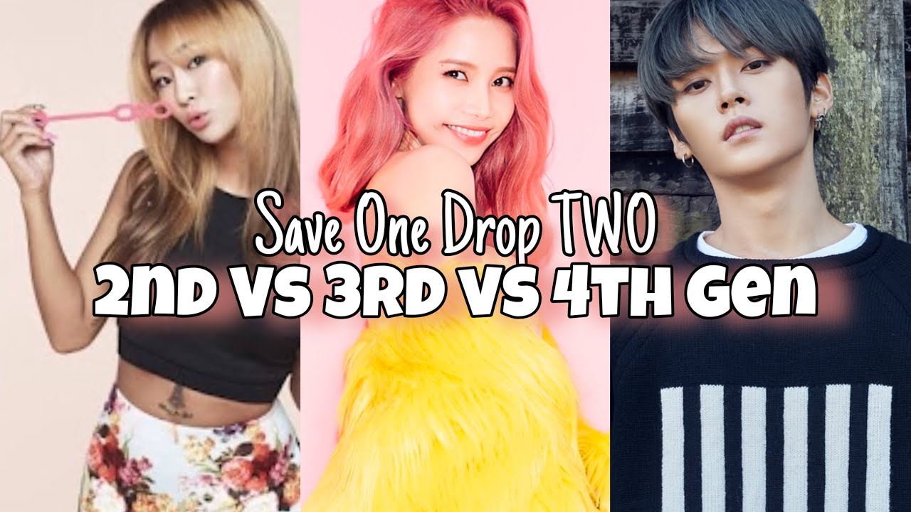 [Kpop Game] Save One Drop TWO 2nd vs 3rd vs 4th Gen Songs
