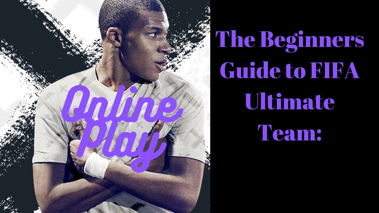 FIFA 21| Beginners Guide to Fifa Ultimate Team: Episode Four- Online Play