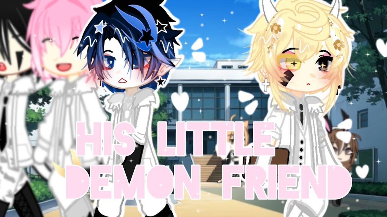 His Little Demon Friend // Gacha Club // BL/ Gay Gcmm // By YujiMemi