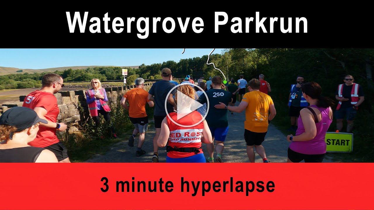Watergrove Parkrun  Hyperlapse - 3mins - 12.07.25