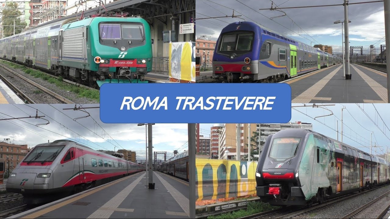 Treni a Roma Trastevere! InterCity, Vivalto e Frecciargento