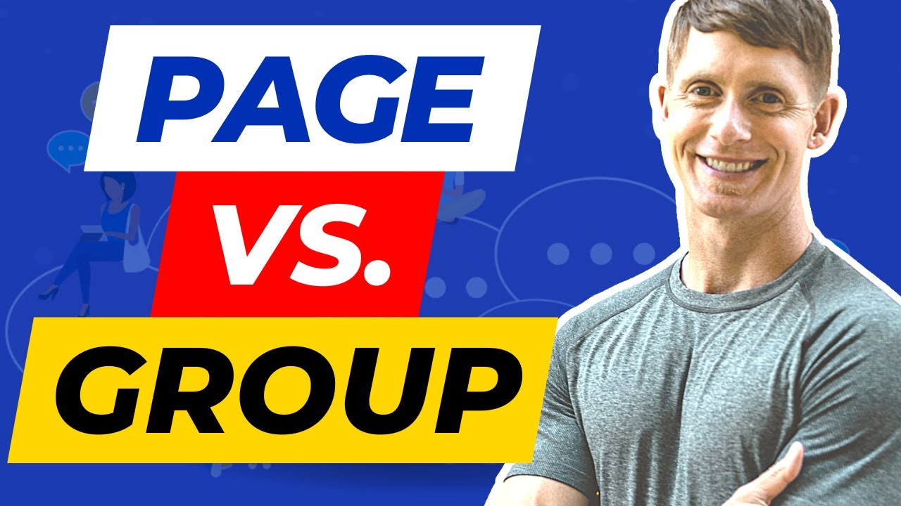 Facebook Page vs Group | Which One Will Grow Your Business Faster?