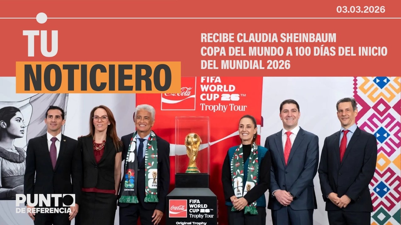 Punto de Referencia: Recibe Claudia Sheinbaum Copa del Mundo a 100 días del inicio del Mundial 2026