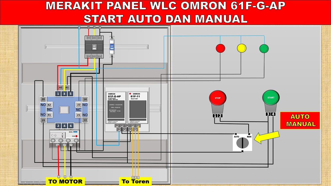 Cara Merakit Panel WLC Omron 61f-G-AP Start AUTO MANUAL Pompa