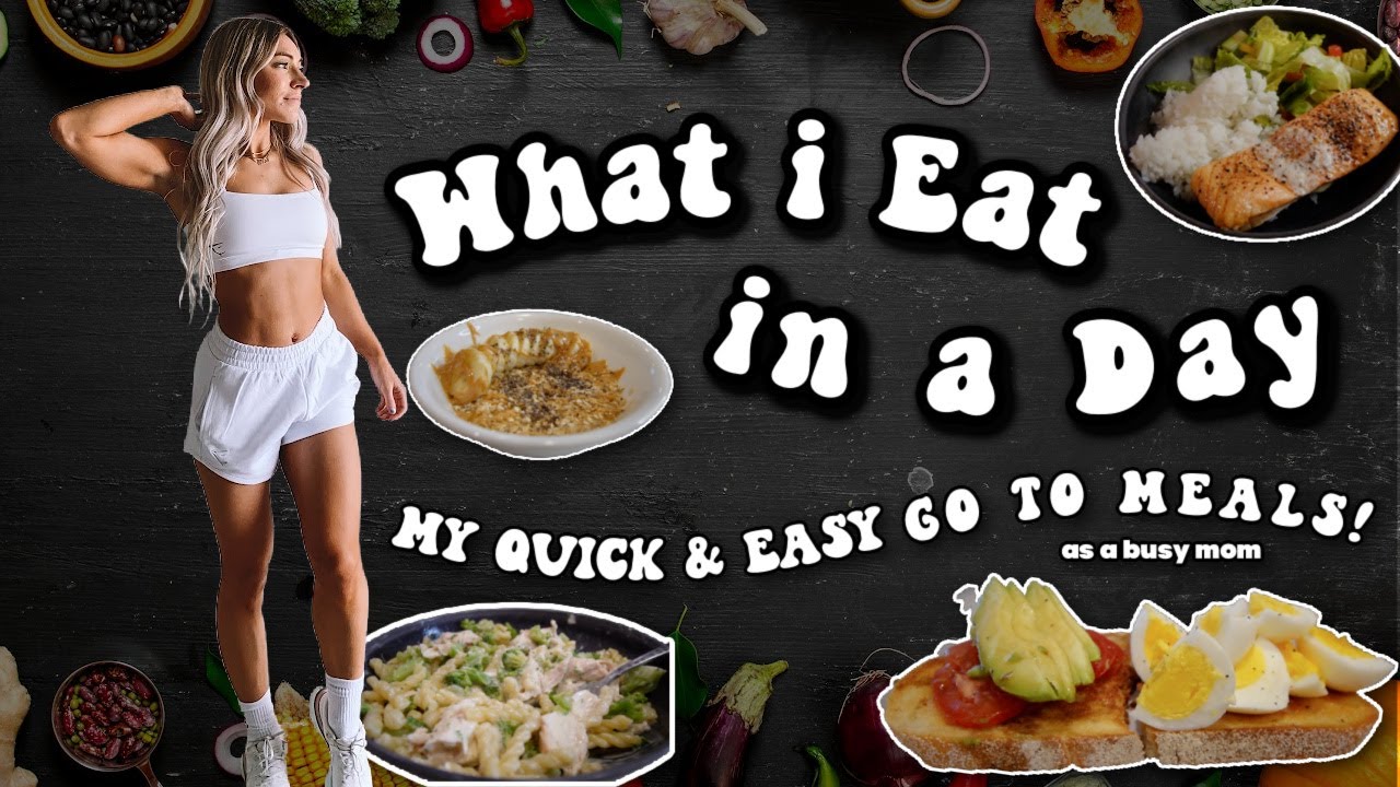 what i eat in a day | QUICK and EASY go-to meals for those days when we have no time! busy mom life