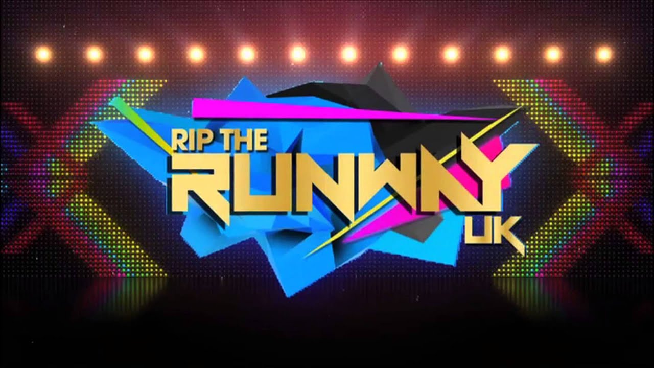 Rip The Runway UK 2013 - OFFICIAL ADVERT
