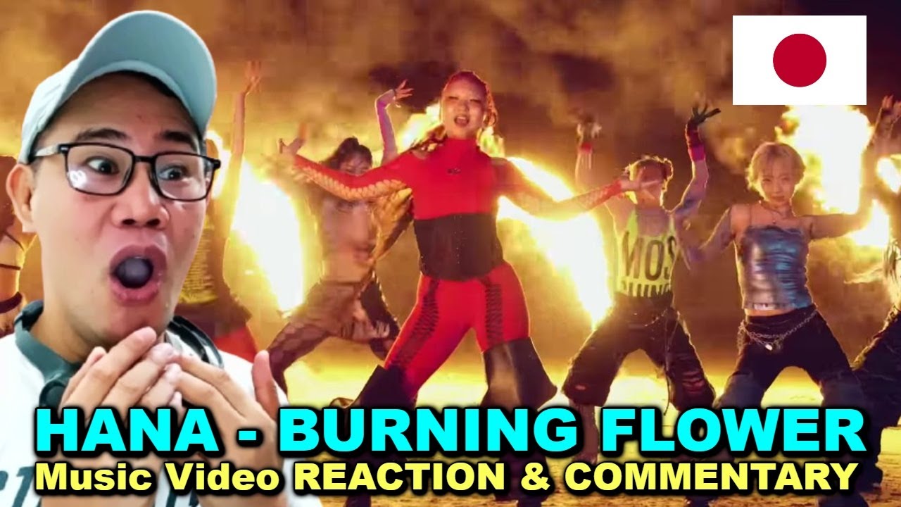 HANA - Burning Flower - Music Video REACTION