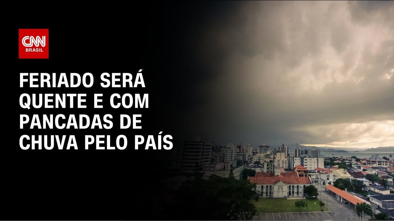 Previs&atilde;o do tempo: feriado ser&aacute; quente e com pancadas de chuva pelo pa&iacute;s | CNN NOVO DIA