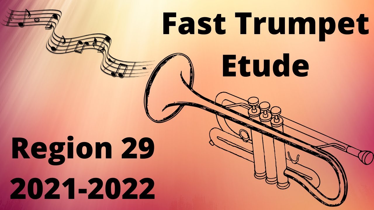 TMEA Technical Trumpet Region Etude 29 2021-2022