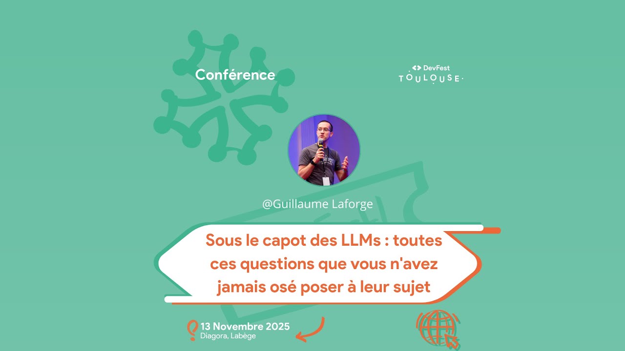 Sous le capot des LLMs toutes ces questions que vous n'avez jamais osé poser à leur sujet