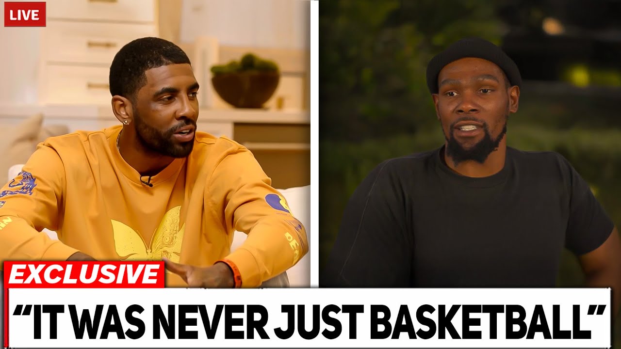 Kyrie Irving & Kevin Durant Reveal What Destroyed Brooklyn Nets Superteam!