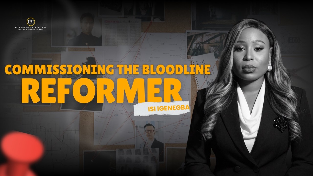 COMMISSIONING THE BLOODLINE REFORMER || APOSTLE ISI IGENEGBA