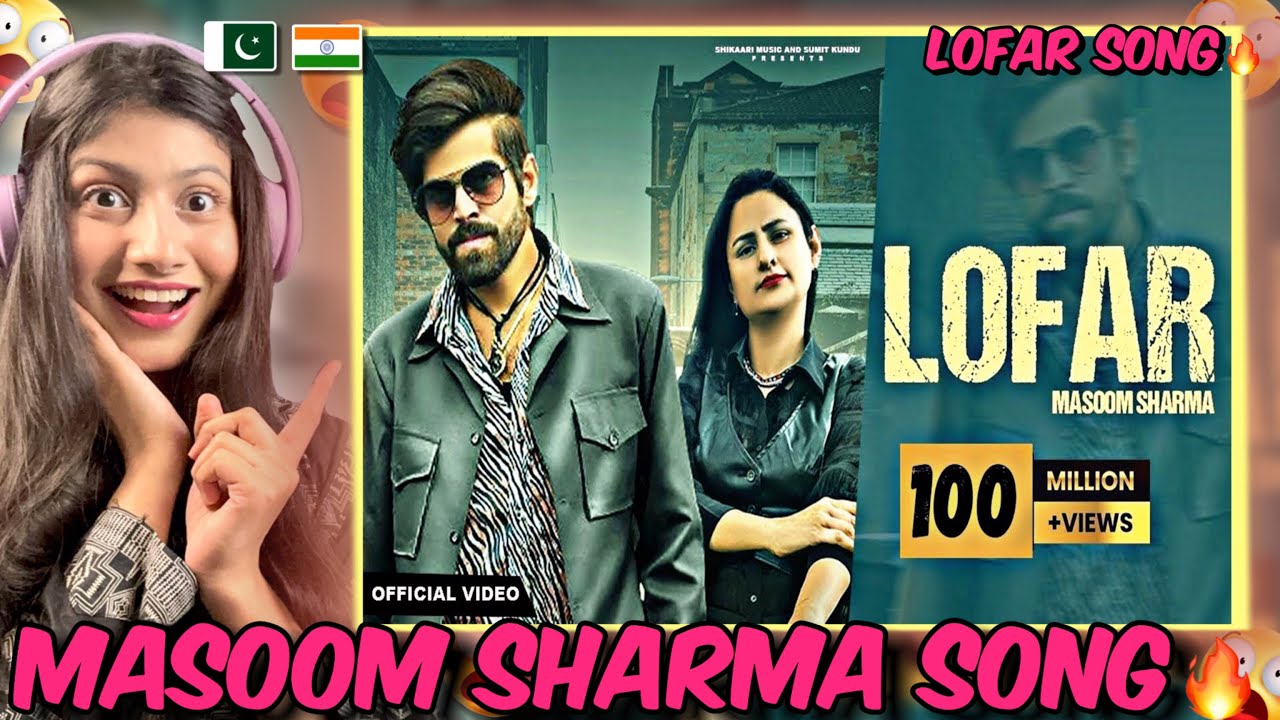 Masoom Sharm song Lofar🔥& 2 Ghode🔥song Reaction video😱
