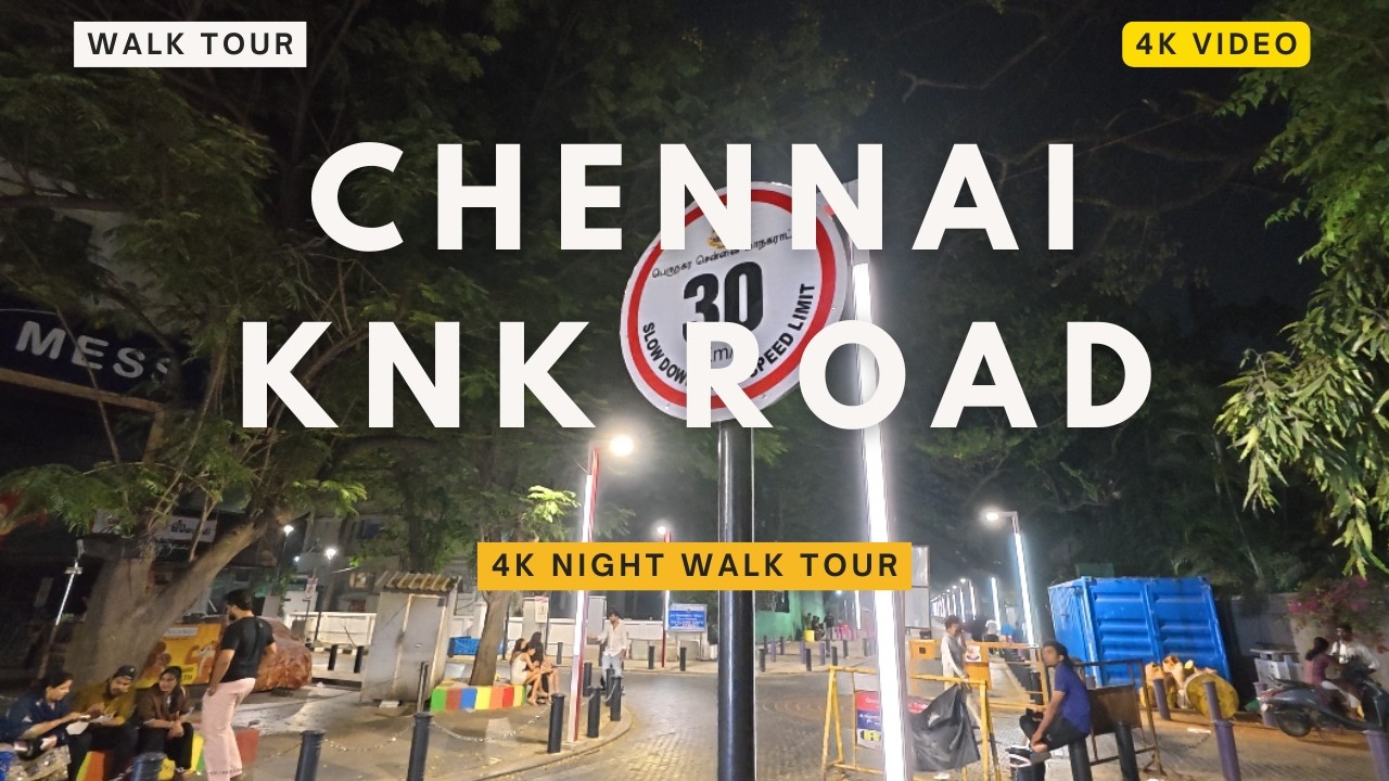 Chennai Khader Nawaz Khan road night walk tour|4K #chennai #nungambakkam #walktour #4k #trending
