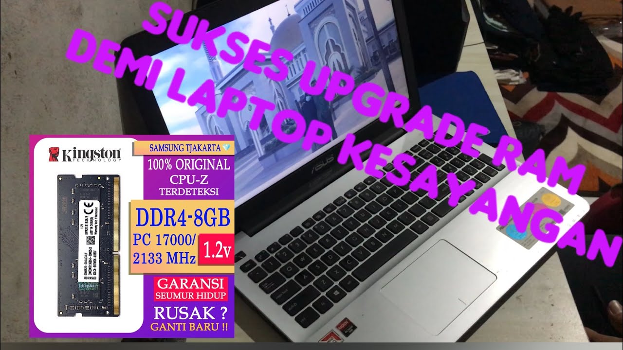 review upgrade ram laptop asus x555b tambah kencang kingston 8 gb ddr4 2133 mhz sodimm