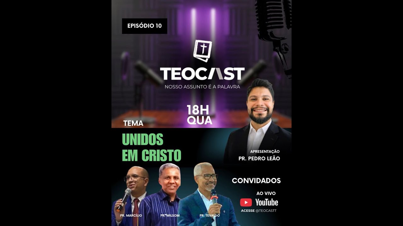 EPISÓDIO 10: UNIDOS EM CRISTO