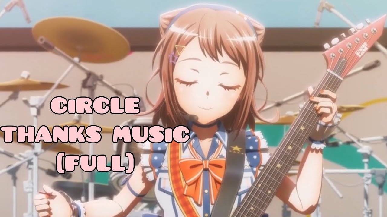 [バンドリ][BanG Dream!][Expert] CiRCLE THANKS MUSiC [FULL] [MV]