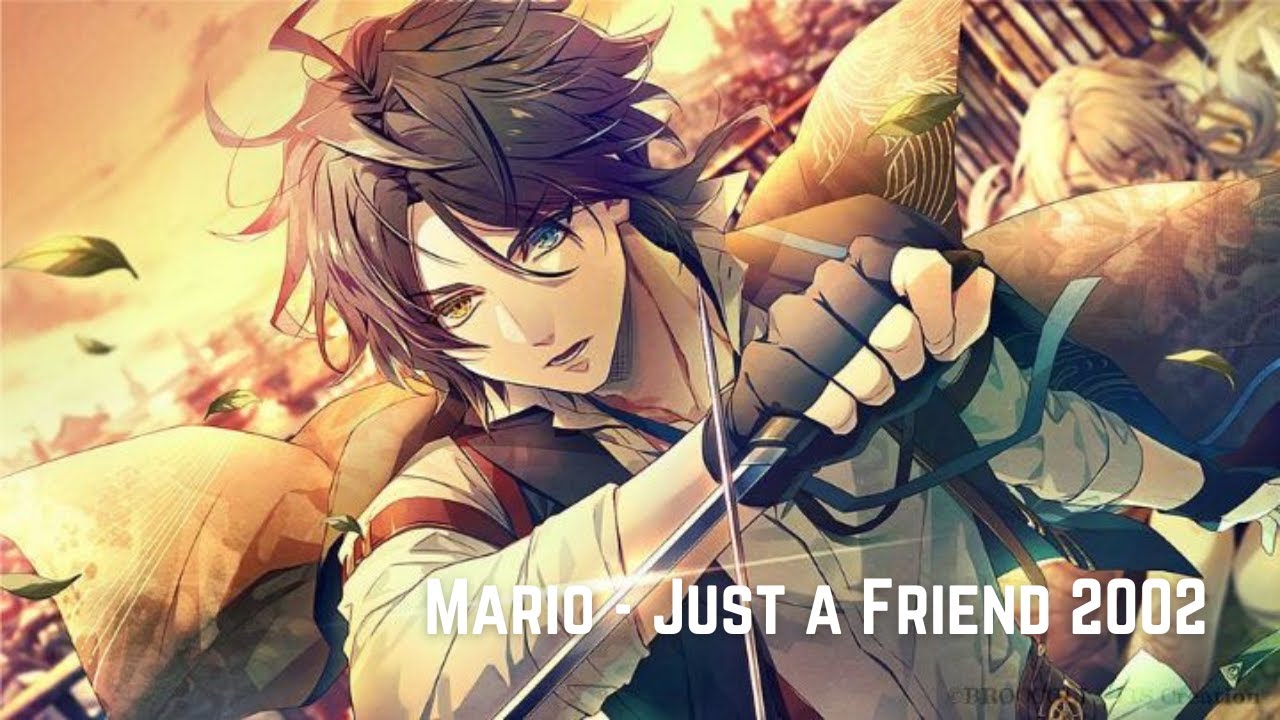 Mario - Just a Friend 2002 (Nightcore)