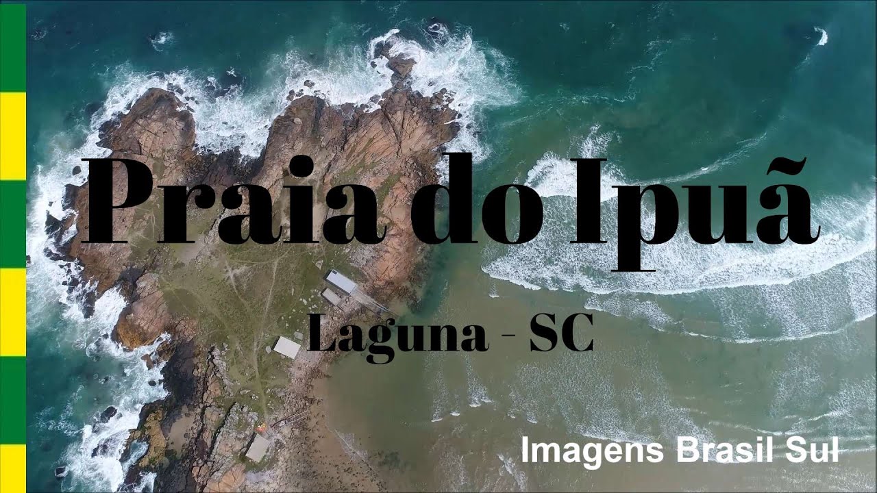 Praia do IPUÃ ou Ilhota | Laguna | Santa Catarina (Aéreas Drone) © Todos os Direitos Reservados