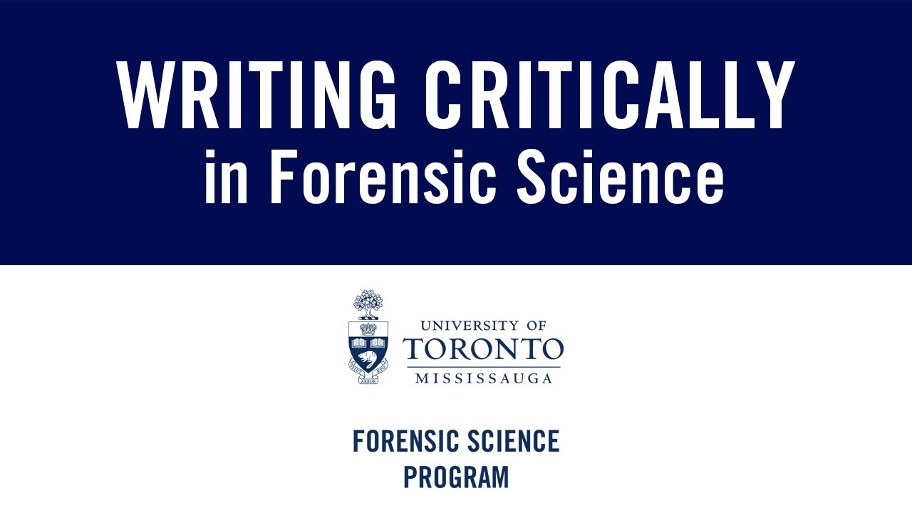 Writing Critically in Forensic Science