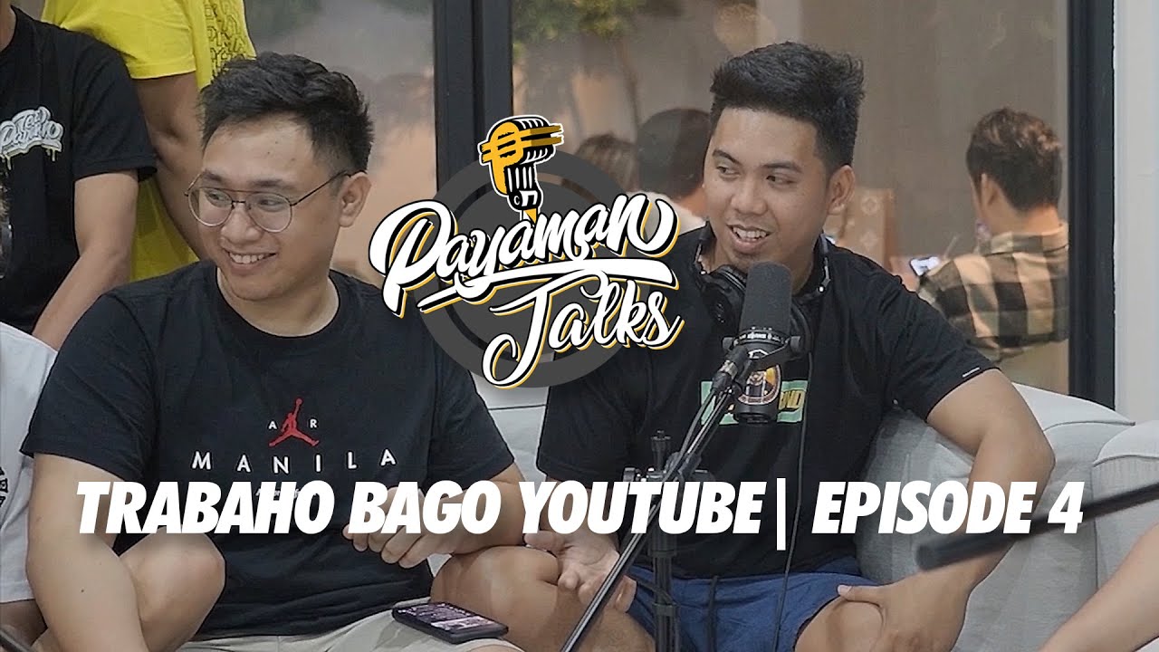 TRABAHO NI CONG, KEVIN, CHINO, MENTOS AT ANGEL BAGO YOUTUBE  | 2/7 | Episode 4 | Payaman Talk Clip