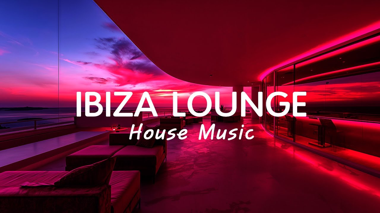 IBIZA LOUNGE MUSIC 2025 | Deep House Chillout Mix | Sunset Vibes