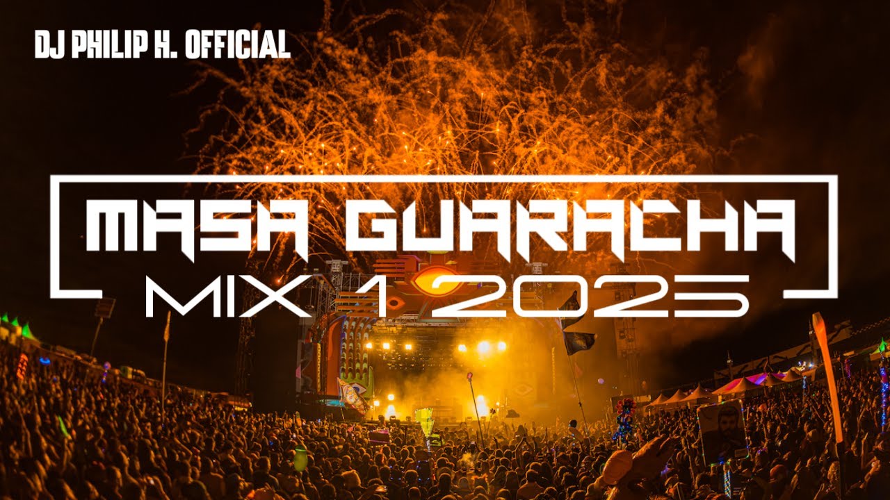 MASA GUARACHA MIX 1 2025 - DJ PHILIP H.