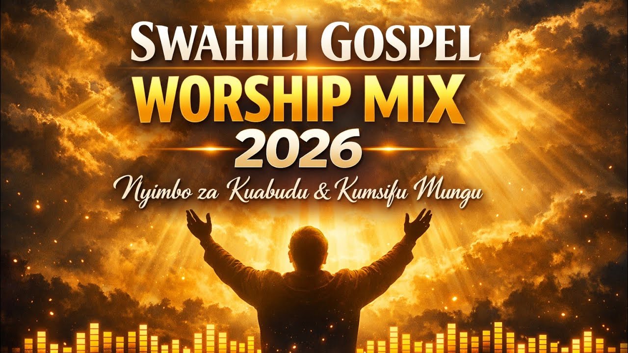 1 HOUR OF INTENSE SWAHILI WORSHIP 🔥 Spirit-Filled Gospel Mix 