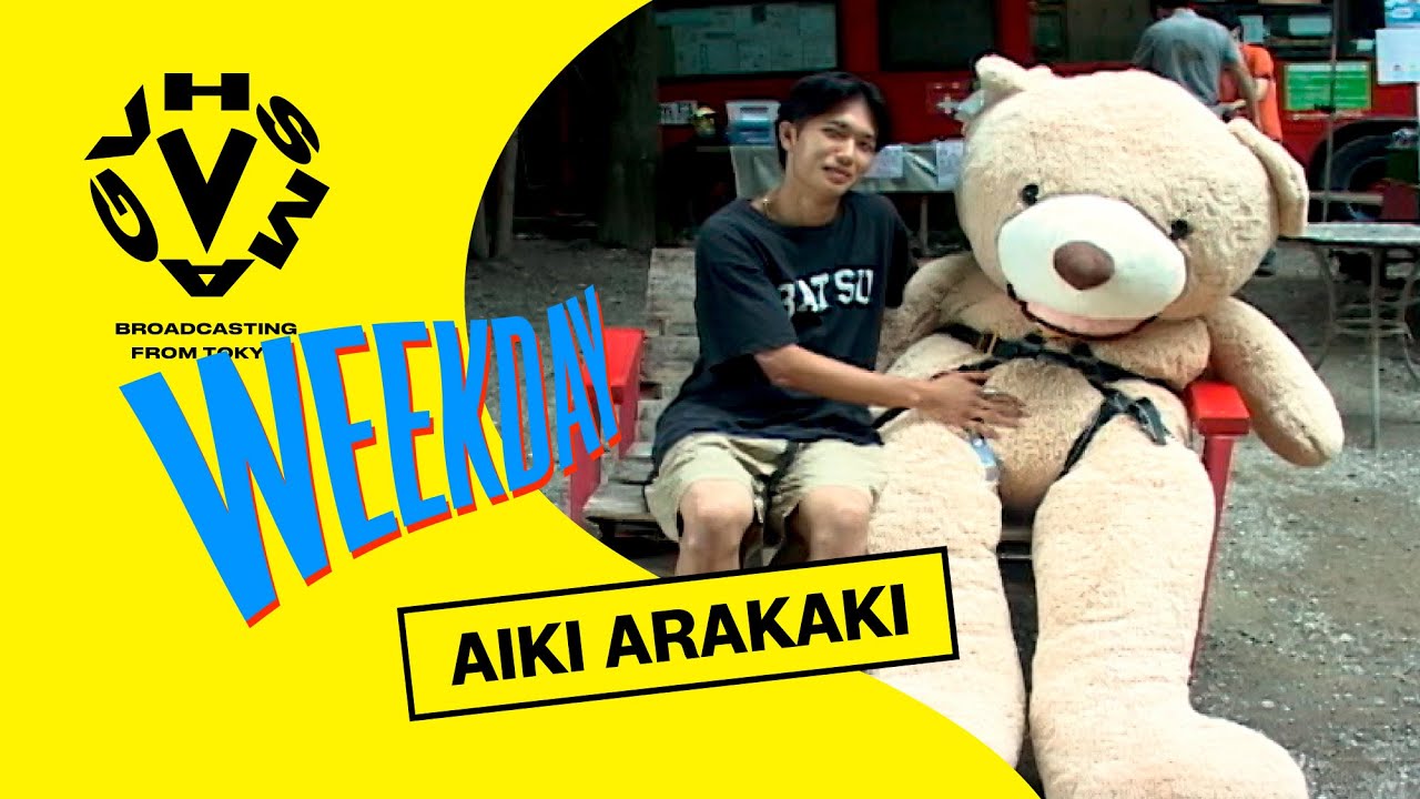 AIKI ARAKAKI / 新垣碧己 - WEEKDAY [VHSMAG]