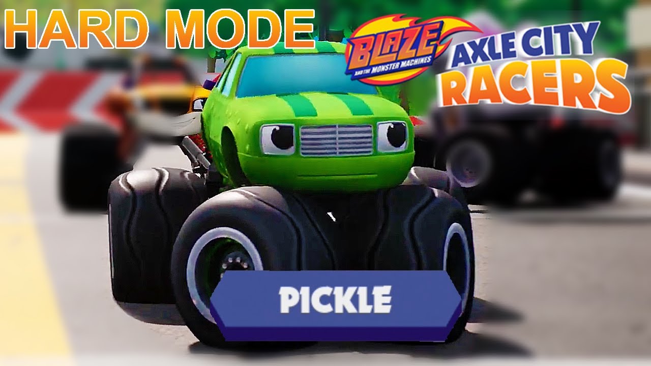 Blaze and the Monster Machines: Axle City Racers - PICKLE Gameplay [HARD MODE]