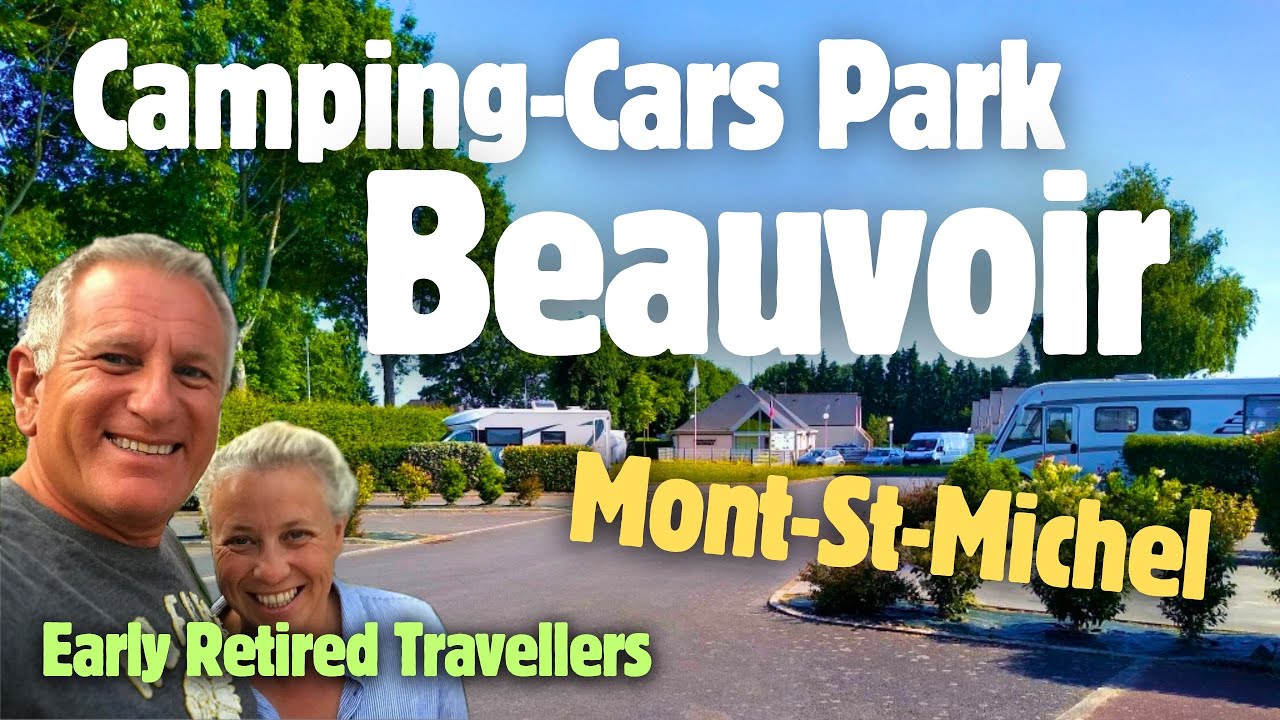 Aire de Camping-Car Park Beauvoir Mont-St-Michel France #vanlife #aire #retired