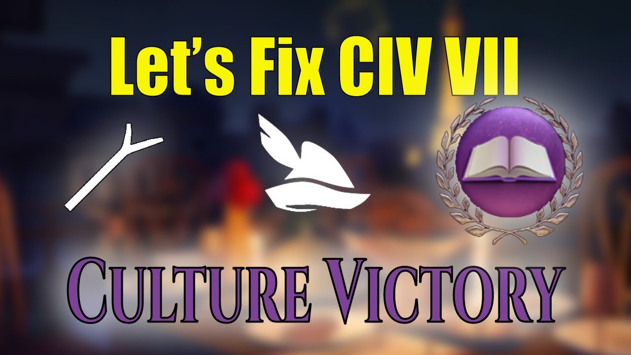 CIV VII's Cultural Victory is Broken!!!