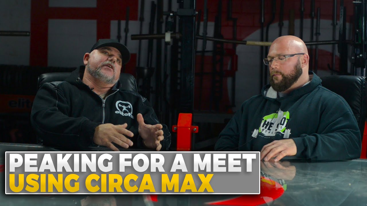 Peaking For a Meet Using Circa Max - elitefts.com
