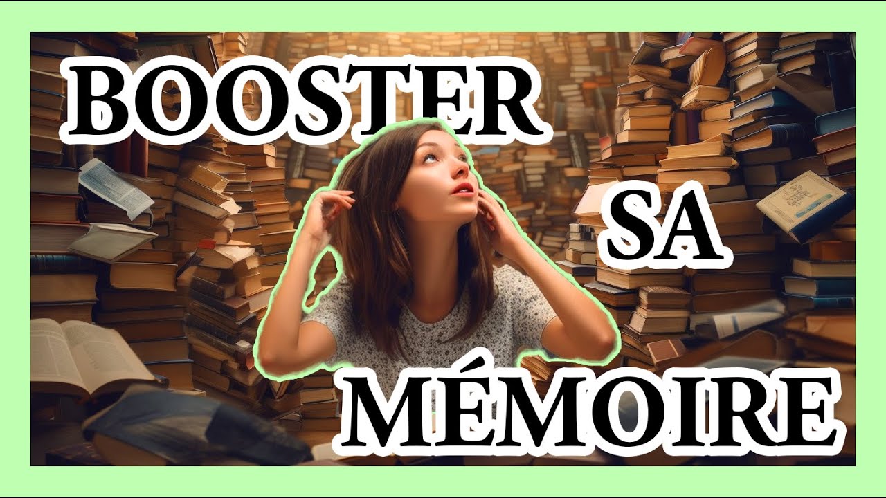 5 astuces pour booster votre mémoire (validées par la Science™)