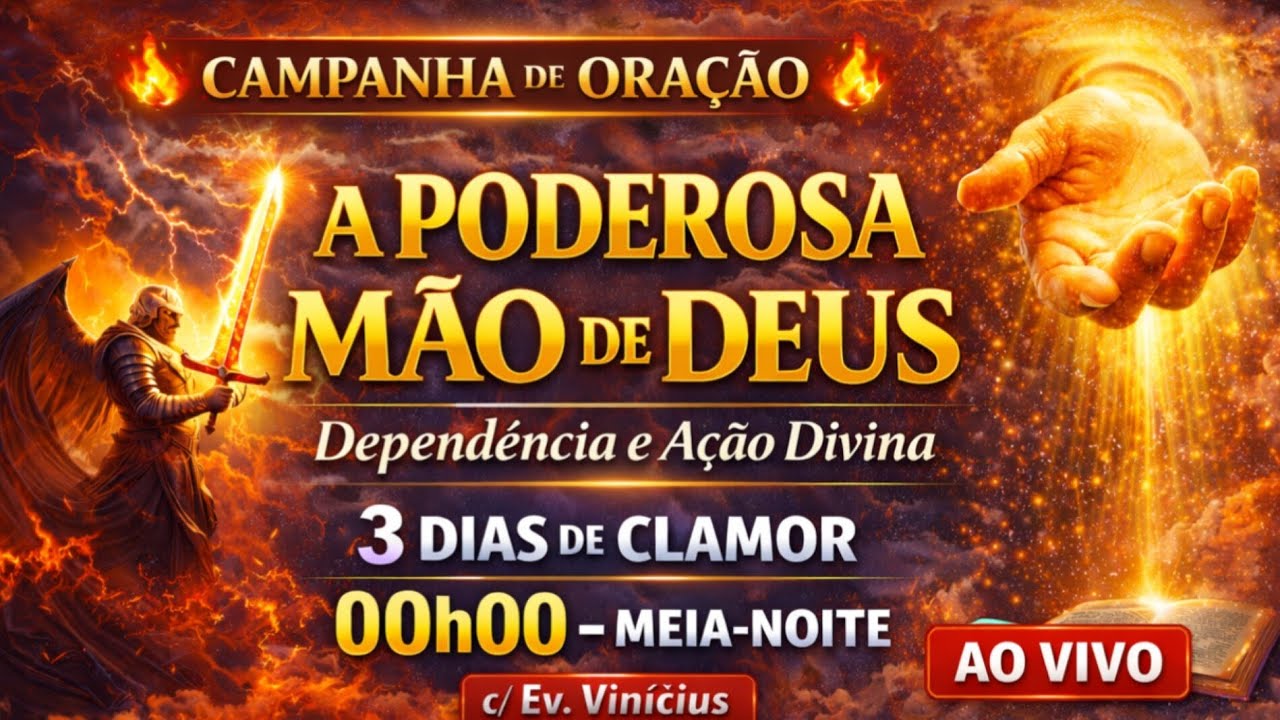 27/02/2026 • A PODEROSA MÃO DE DEUS: DEPENDÊNCIA E AÇÃO DIVINA 2/3