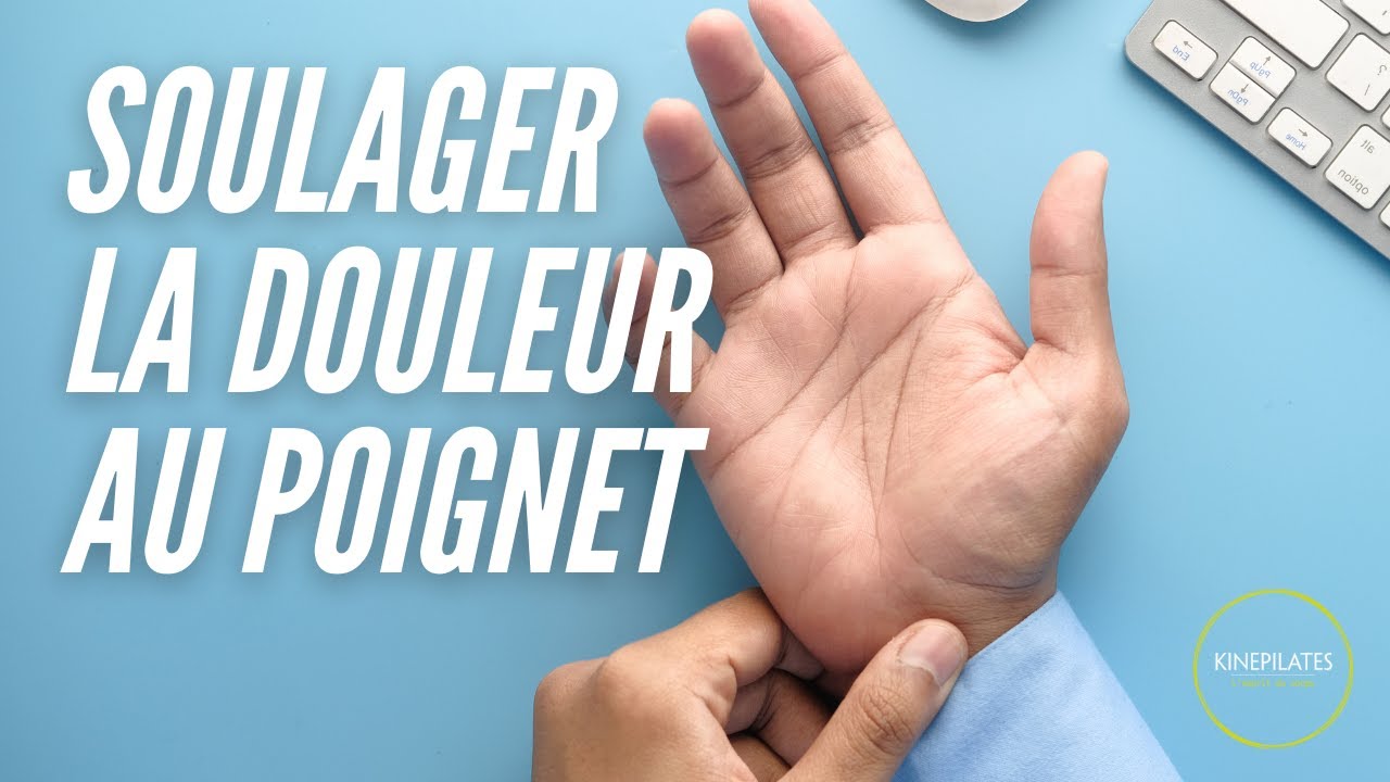 Soulager la douleur au poignet  : exercices de mobilité et renforcement