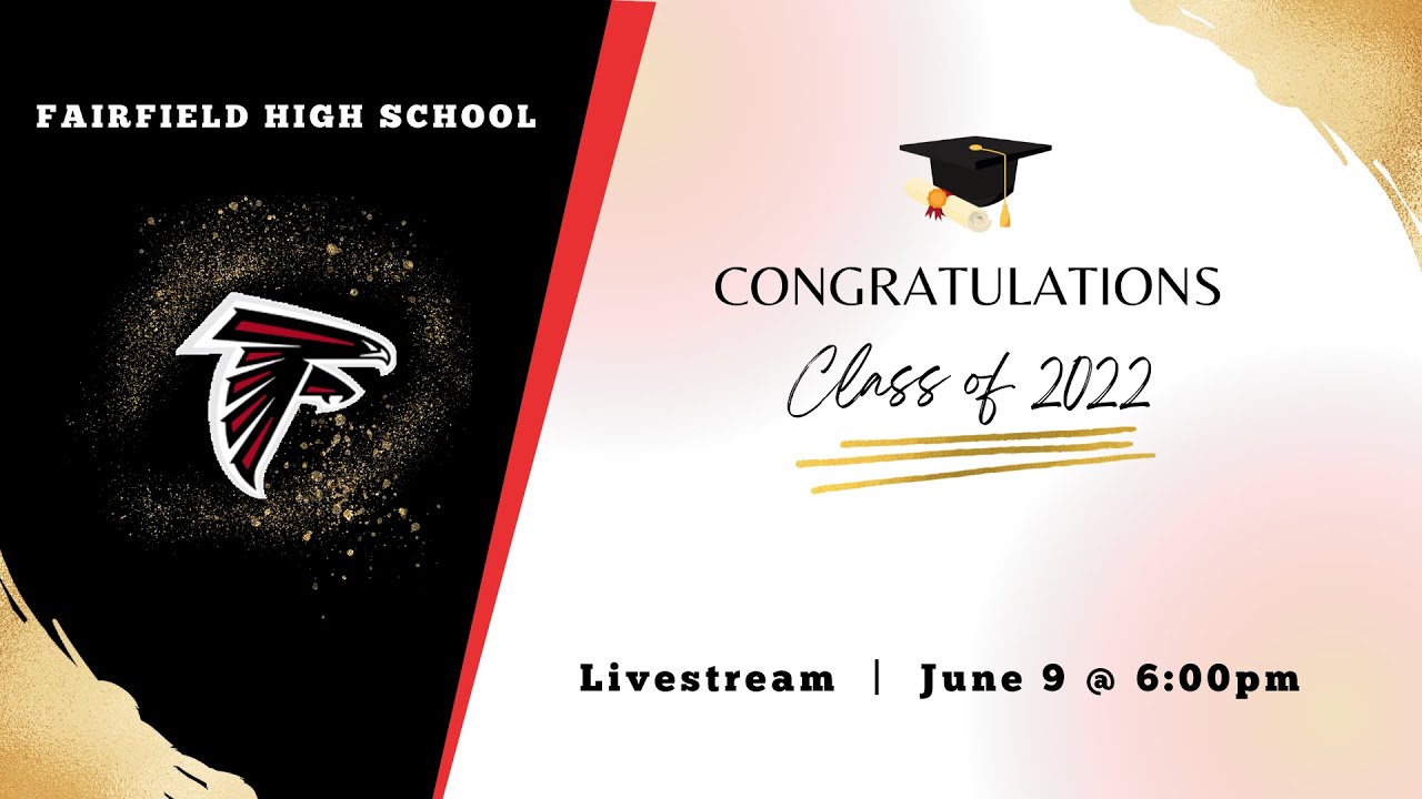 Fairfield HS Graduation