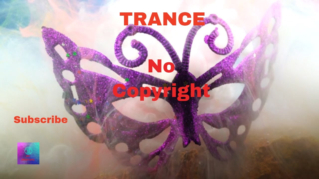 Trance Music, No Copyright
