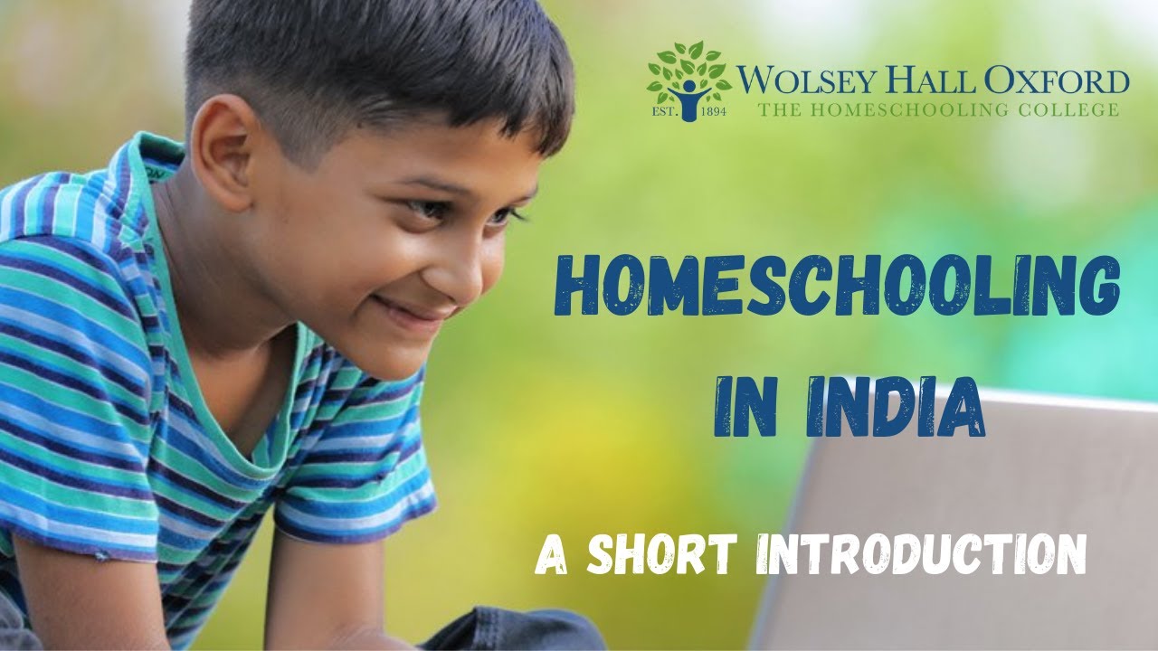 Homeschooling in India - a Short Introduction