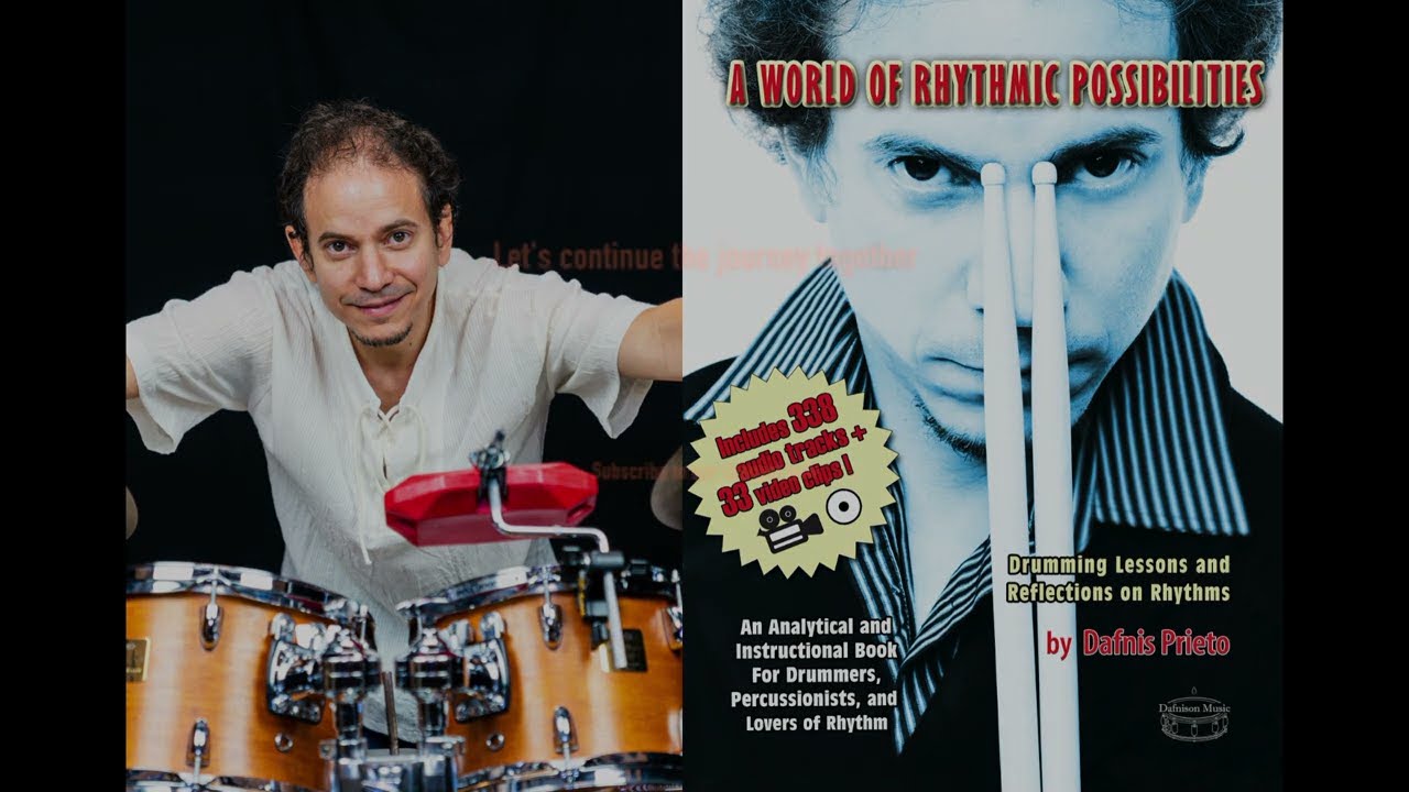 Dafnis Prieto: 'Max in Clave', Part 1, from 'A World of Rhythmic Possibilities' Master Class Series
