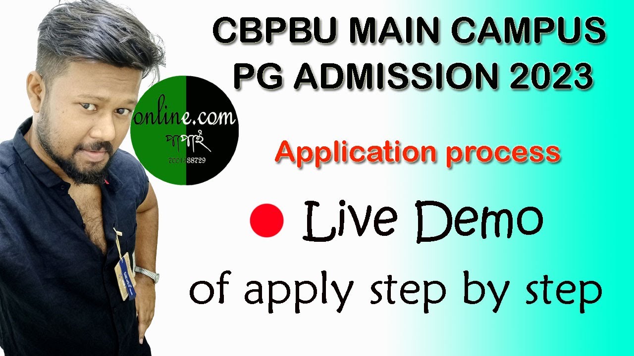 CBPBU MAIN CAMPUS PG ADMISSION 2023/APPLICATION PROCESS STEP BY STEP/2ND CAMPUR/EVENING COURSE