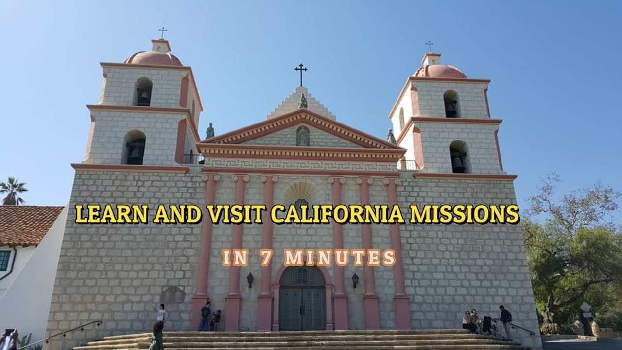 21 California Mission Churches in 7 Minutes.