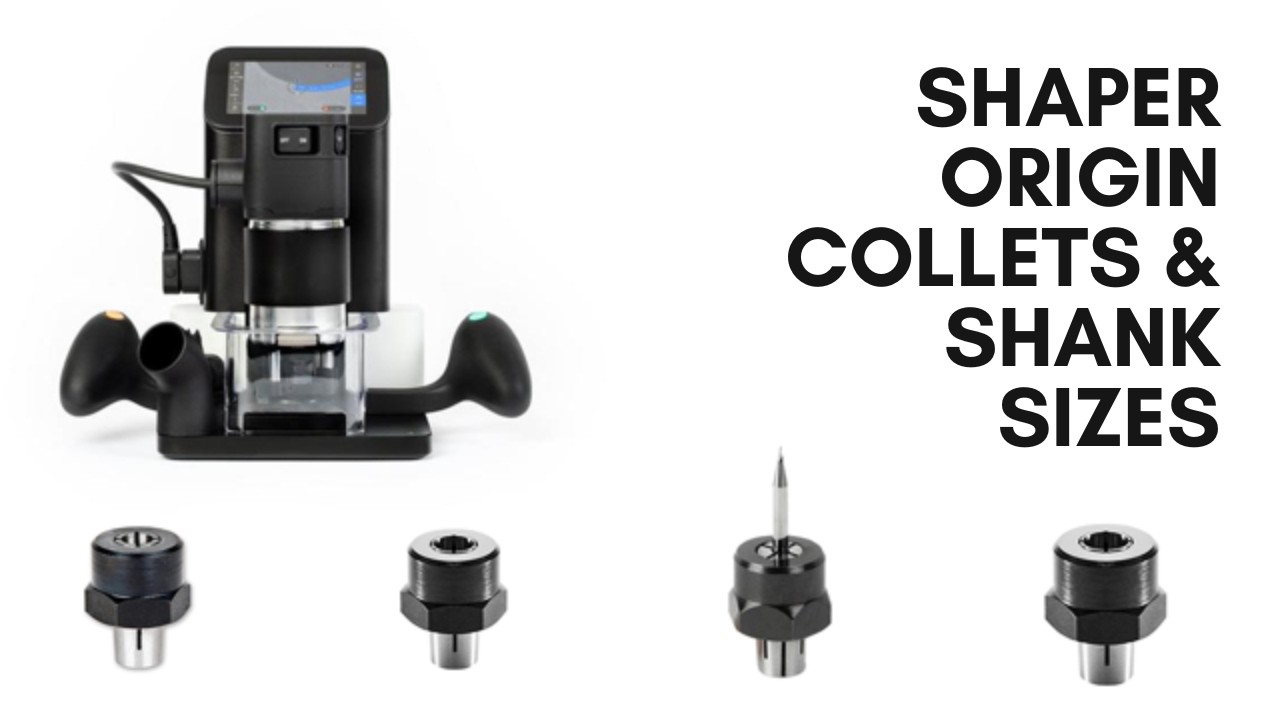 Shaper Origin: About collets and router bit shank sizes