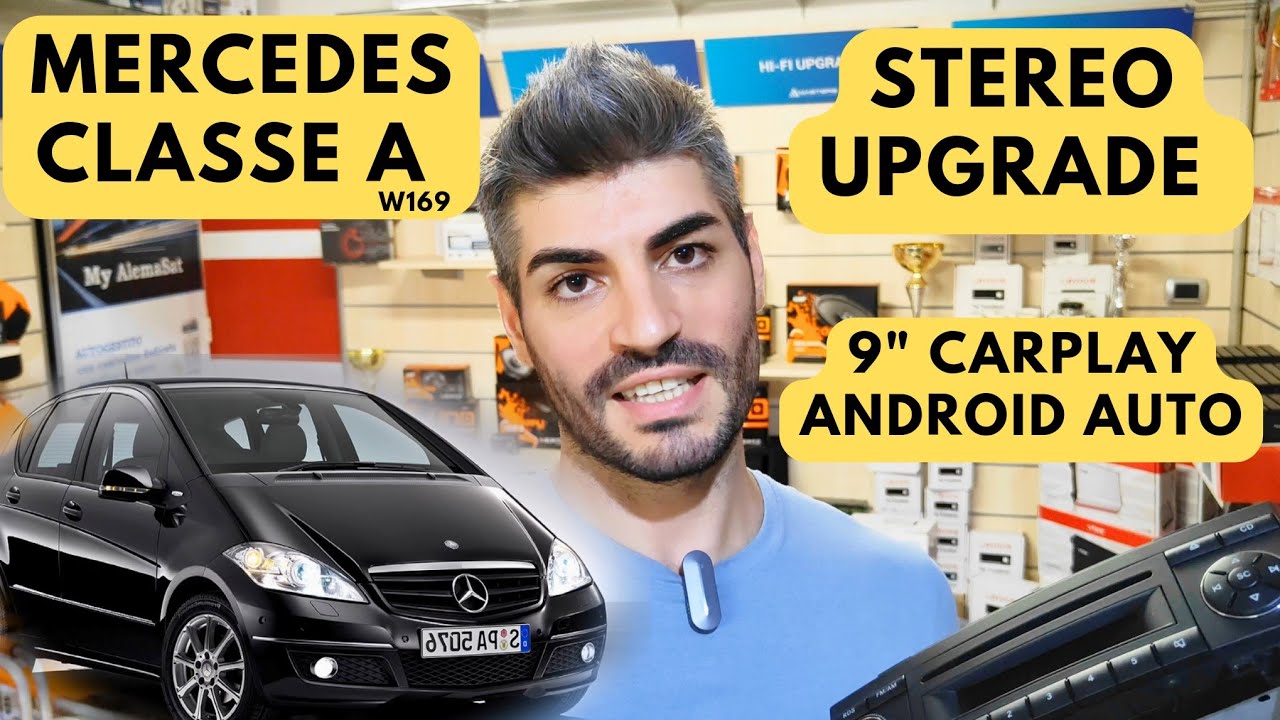 MERCEDES classe A (w169) - STEREO UPGRADE CARPLAY ANDROID AUTO