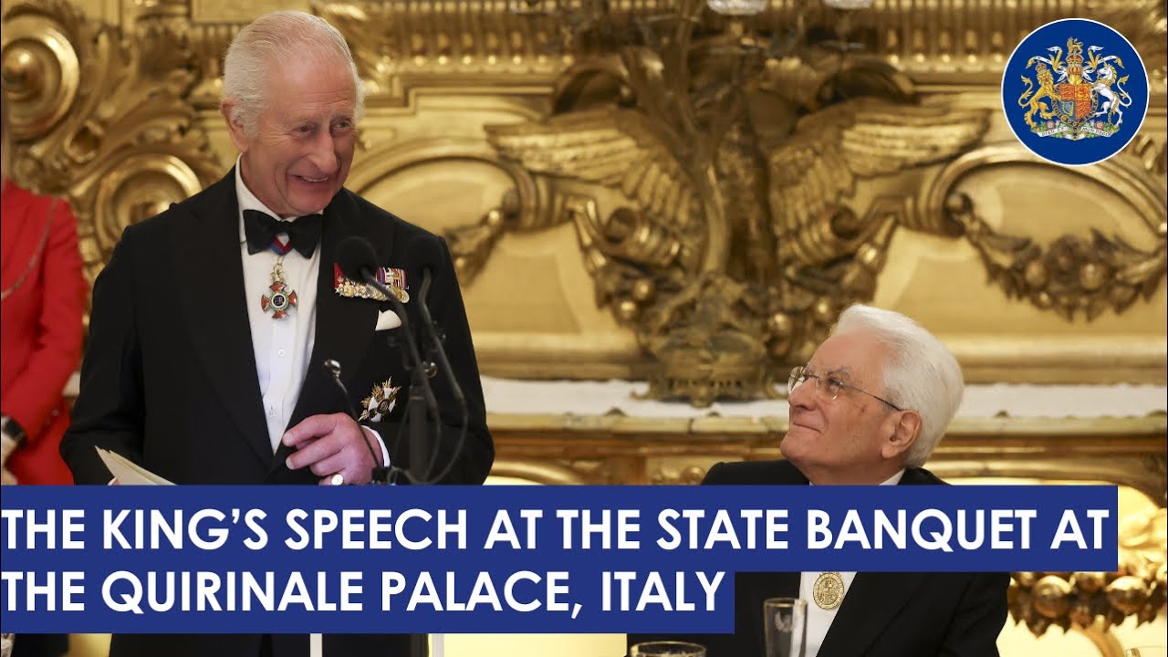 Watch in full: The King’s speech at the State Banquet at the Quirinale Palace, Italy