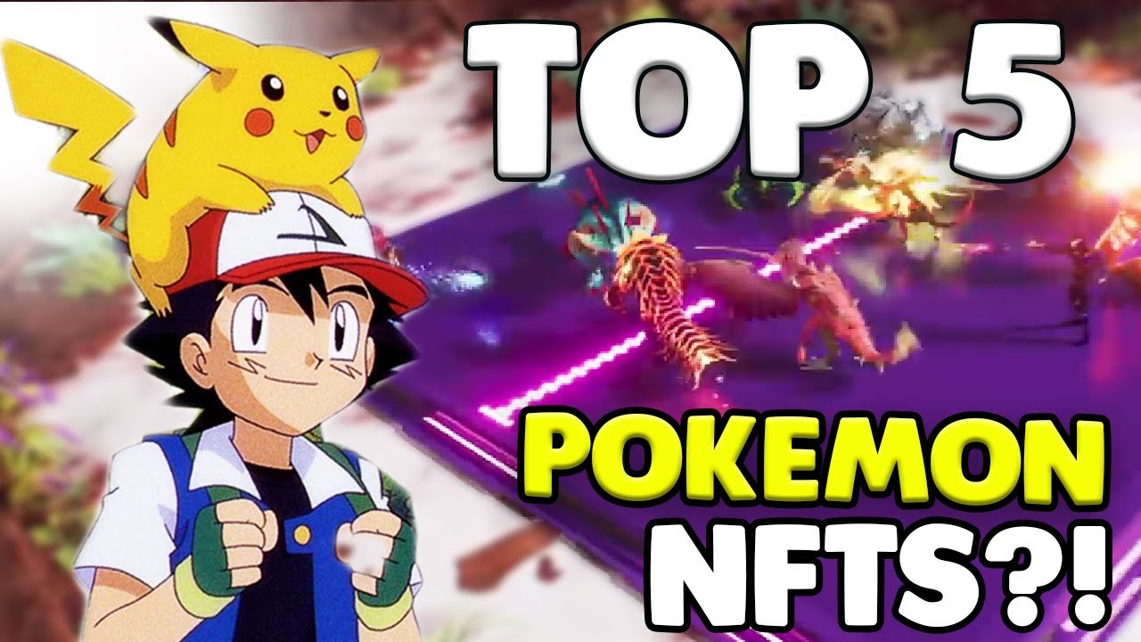 TOP 5 POKEMON LIKE NFT GAMES! 2022