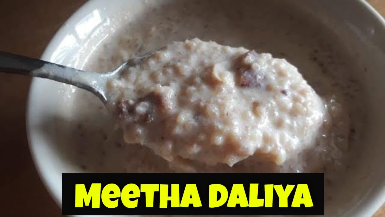 How to make Meetha Daliya Kheer | Sweet Dalia Recipe | Lockdown Recipes